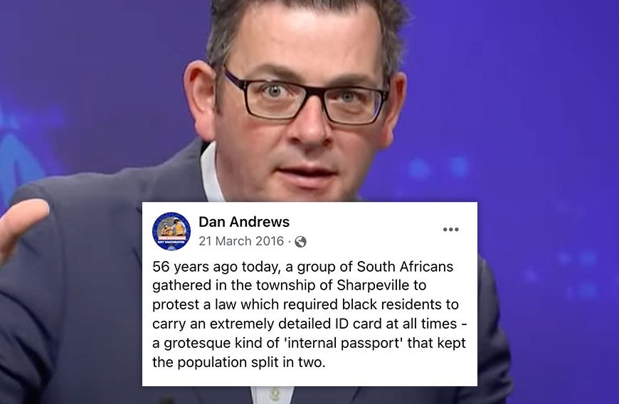 Dan Andrews Once Lamented ID Cards: “Grotesque Kind of ‘Internal Passport’ That Split the Population In Two”