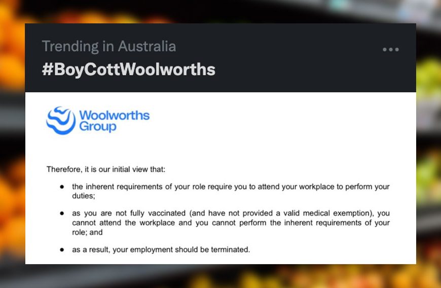 #BoycottWoolworths Trends After Unvaccinated Staff Are Fired