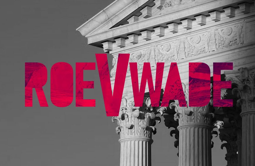 US Supreme Court Authenticates Leaked Document, Refuses to Be Intimidated on Potential Reversal of Roe v. Wade’s Licence to Kill