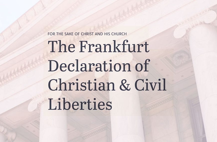 What Is the God Over Government Frankfurt Declaration?
