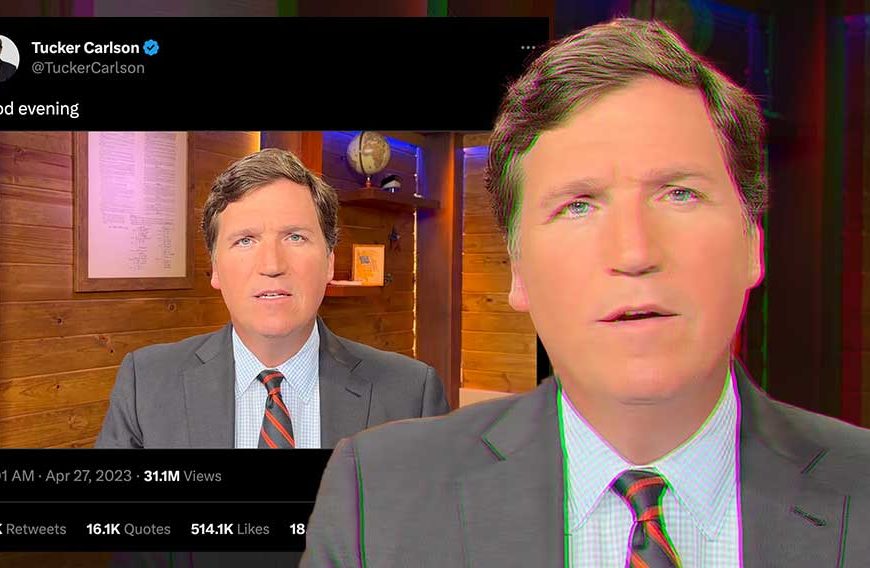 Over 30 Million Views Already: Tucker Speaks Out After Leaving Fox News