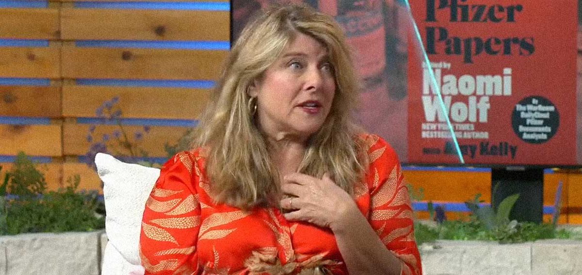 Naomi Wolf Accuses Pfizer of Knowing COVID Vaccines Harmed Women’s Menstrual Cycles