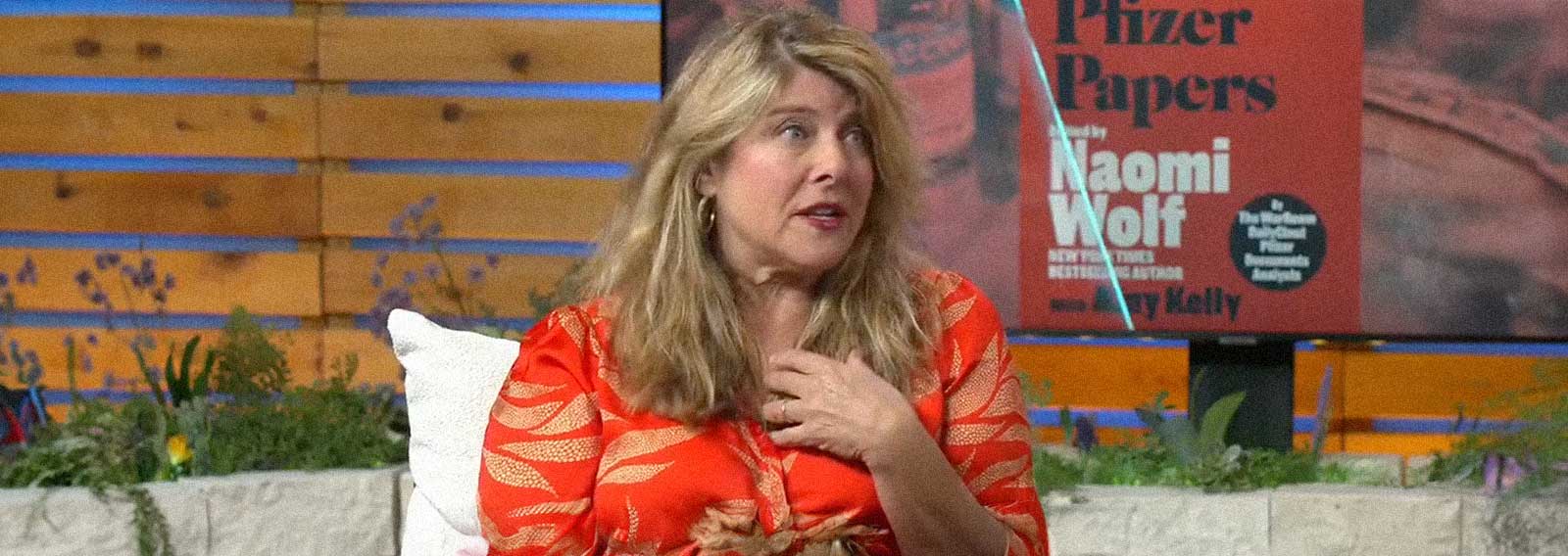 Naomi Wolf Accuses Pfizer of Knowing COVID Vaccines Harmed Women's Menstrual Cycles