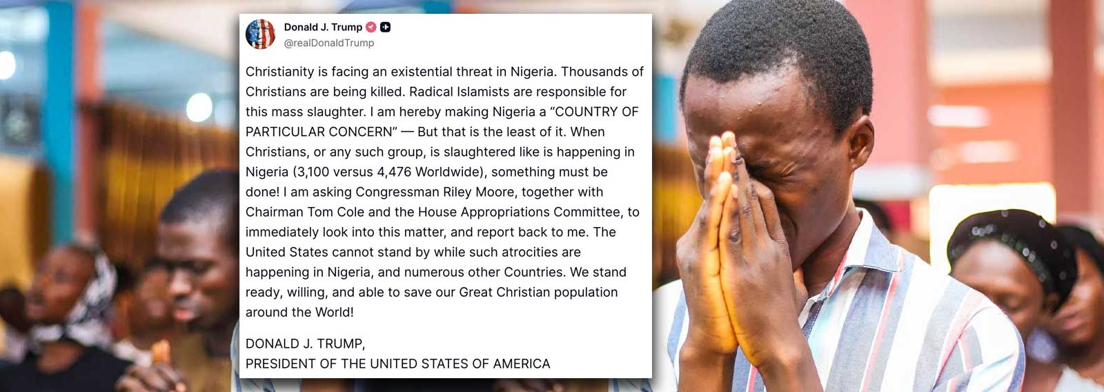 Trump Accuses Radical Islamists of “Mass Slaughter” of Christians in Nigeria